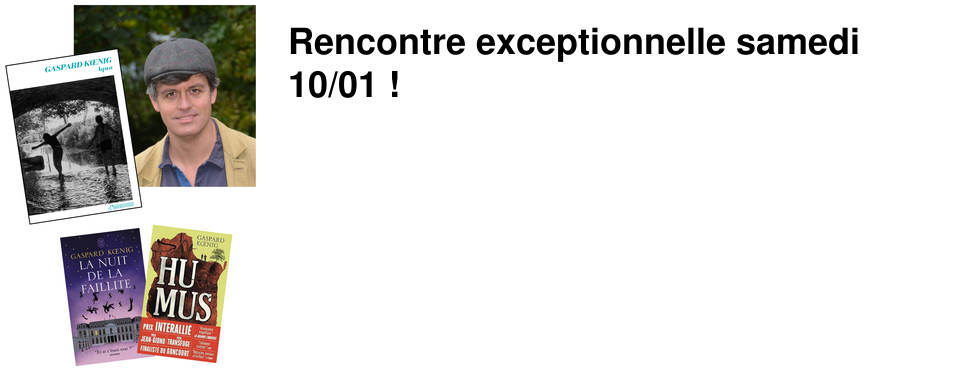 Rencontre exceptionnelle samedi 10/01 !