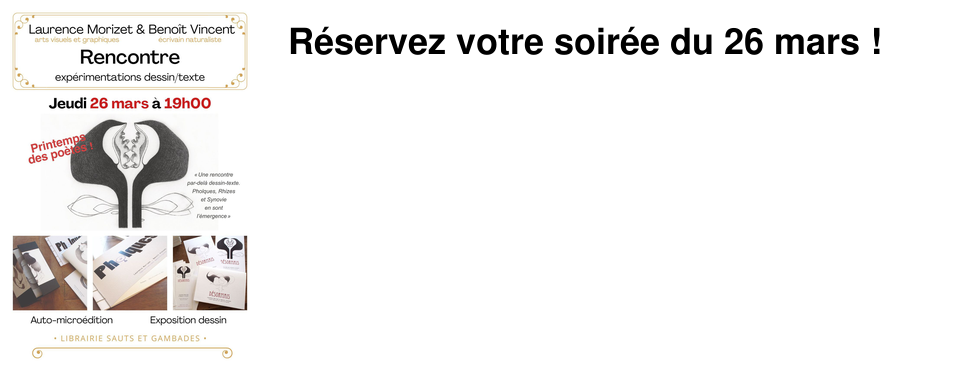 R�servez votre soir�e du 26 mars !