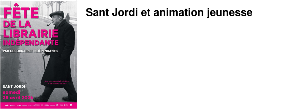 Sant Jordi et animation jeunesse 