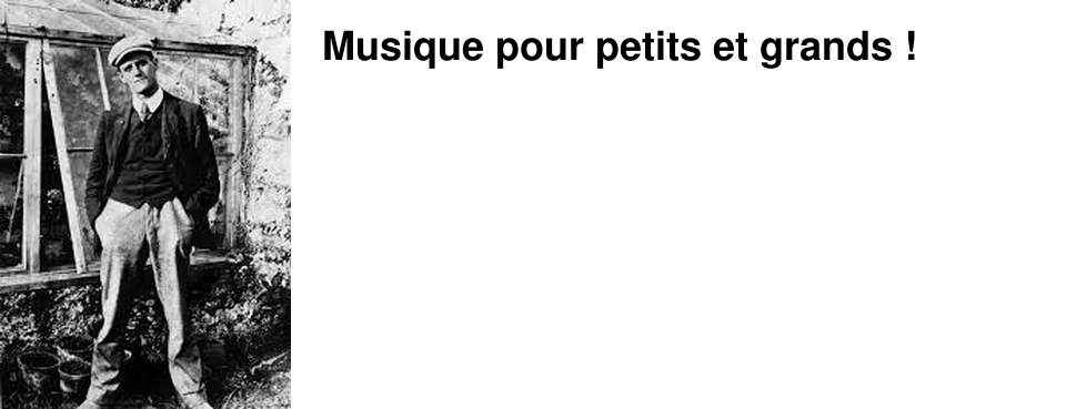 Musique pour petits et grands !